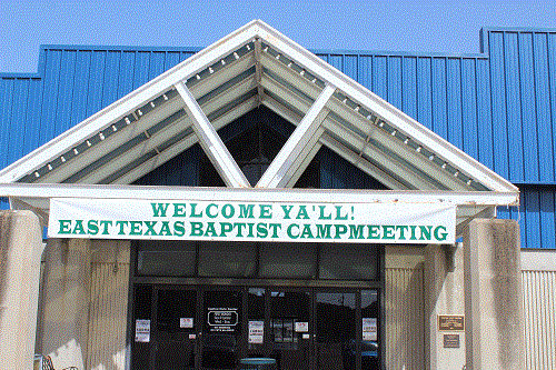 East Texas Baptist Camp Meeting